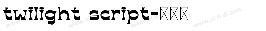 twilight script字体转换